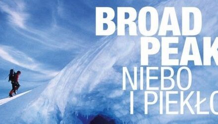 Broad Peak – niebo i piekło, rewelacyjna książka o himalaiźmie