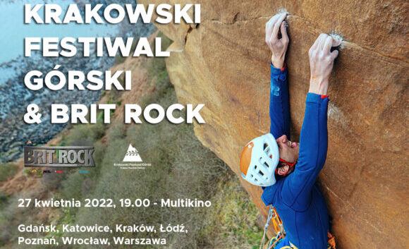 Krakowski Festiwal Górski & Brit Rock – wspinaczkowa uczta w Multikinie, 27 kwietnia